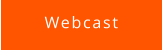 Webcast